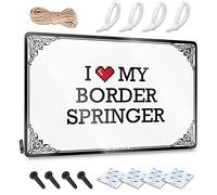 OXKM Desk Signs For Office Funny I Love My Border Springer Tin Sign Backyard Bar Decor Things For Boys Room(30X40CM)