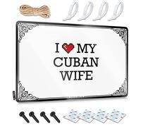 OXKM Sign For Bedroom Door I Love My Cuban Wife Tin Sign Funny Office Signs Funny Patio Signs(30X40CM)