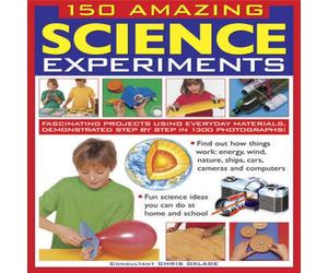 Oxlade Chris 150 Amazing Science Experiments Paperback Book Oxlade Chris Multicolor