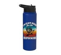 Oxpecker I'm Just Here for Oxpecker Stainless Steel Insulated Water Bottle