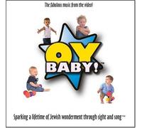 Oy Baby by Schneiderman Sisters & Friends (2007-08-28)