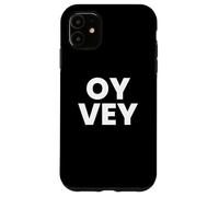 Oy Vey Case for iPhone 11