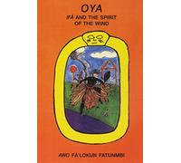 Oya: IFA and the Spirit of the Wind