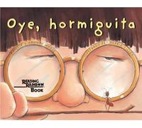 Oye, Hormiguita (Hey, Little Ant Spanish Edition)