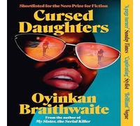 Oyinkan Braithwaite Cursed Daughters Paperback Book Oyinkan Braithwaite Multicolor