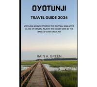 Oyotunji Travel Guide 2024: Unveiling Unique Experience for Oyotunji 2024 with a Blend of Natural Majesty and Hidden Gems by the Magic of South Carolina