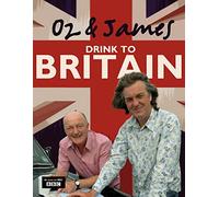 Oz and James Drink to Britain