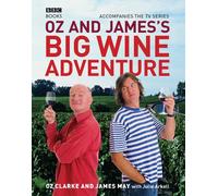Oz and James's Big Wine Adventure