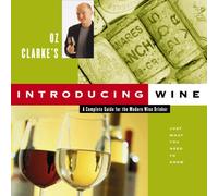 Oz Clarke's Introducing Wine