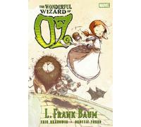 Oz: The Wonderful Wizard of Oz by Eric Shanower (Sep 16 2009)