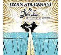 Ozan Ata Canani - Vom Bosphorus bis zum Rhein