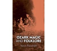 Ozark Magic and Folklore