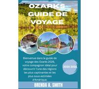 Ozarks Guide de voyage 2026