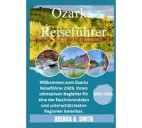 Ozarks Reiseführer 2026