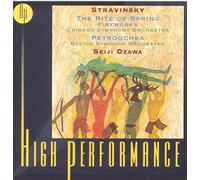 Ozawa, Seiji - Stravinsky: Petrouchka; The Rite Of Spring; Fireworks