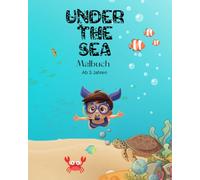 Ozean Malbuch für Kinder ab 1 2 3 4 , Meerestiere, Tiere im Meer: Unter Wasser , Meer , Ozean, Ocean, Malbuch Kinder, Mein erstes Malbuch