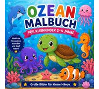 Ozean Malbuch für Kleinkinder 2-4 Jahre: Niedliche und einfache Meerestiere zum Ausmalen