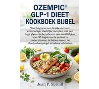OZEMPIC® GLP-1 DIEET KOOKBOEK BIJBEL