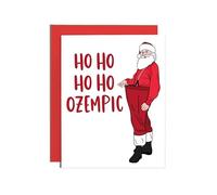 Ozempic Santa Christmas Card - Ho Ho Ho Ho Ozempic- Hilarious Pop Culture Greetings Card - Edgy, Irreverent Adult Humor - Unique Blank A6 Christmas Card with Slim Santa Illustration