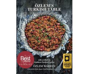 Ozlem's Turkish Table : Recipes from My Homeland