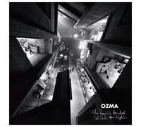 Ozma - The Day We Decided To Live At Night
