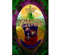 Ozmosis: A Mad About the Hatter Book