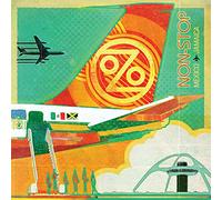Ozomatli - Non-Stop: Mexico To Jamaica [VINYL]