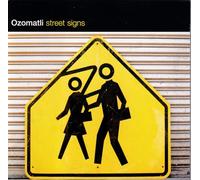 Ozomatli - Street Signs