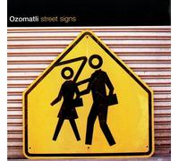 Ozomatli - Street Signs