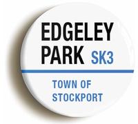 Ozorath Edgeley Park Sk3 Stockport Road Sign Button Badge (2inch / 50mm diameter)