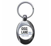 Ozorath Gigg Lane Bl9 Bury Road Sign Keyring with Trolley Coin