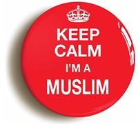 Ozorath Keep Calm I'm A Muslim Button Badge Islam