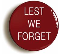 Ozorath LEST WE FORGET REMEMBRANCE BADGE BUTTON PIN (1inch/25mm diameter) VETERANS DAY