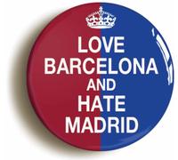 Ozorath Love Barcelona And Hate Madrid Funny Fridge Magnet