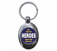 Ozorath We Can Be Heroes Just For One Day Keyring Keychain Key Ring Chain With Trolley Coin