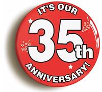 Ozorath WEDDING ANNIVERSARY BUTTON BADGE (Size is 2inch / 50mm diameter) (35th)
