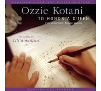 Ozzie Kotani TO HONOR A QUEEN: LILI'UOKALANI (CD) (US IMPORT)