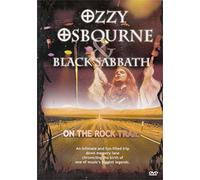 Ozzy Osbourne Black Sabbath: On The Rock Trail
