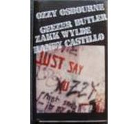 Ozzy Osbourne - Just Say Ozzy [CASSETTE]
