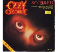 Ozzy Osbourne - So Tired