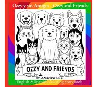 Ozzy y sus Amigos - Ozzy and Friends Bilingual Coloring Storybook: Un Libro para Colorear de Pelitos, Diversión y Amistad Una divertida adición a la ... Fun, and Friendship a fun addition to (5)