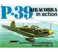 P-39 Airacobra in action - Aircraft No. 43