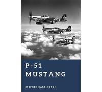 P-51 Mustang: Escort to Victory (The World War II Library: Weapons)