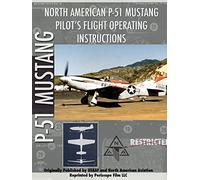 P-51 Mustang Pilot's Flight Manual