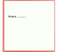 P.a.L. - Live at 2:00 a.M.