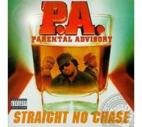 P.a. (Parental Advisory) - Straight No Chase [CASSETTE]