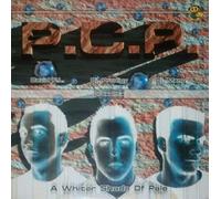 P.C.P. - A Whiter Shade Of Pale