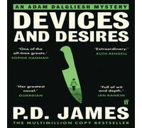 P. D. James Devices & Desires : The classic murder mystery from the 'Queen P. D. James Multicolor