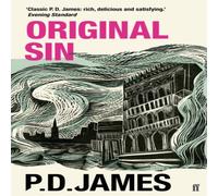 P. D. James Original Sin : The classic locked-room murder mystery from the P. D. James Multicolor