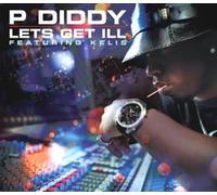 P Diddy Ft Kelis - Let's Get Ill [12" VINYL]